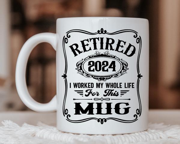 Coffee mug Retired - Worked whole life